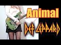 DEF LEPPARD Animal Phil Part 弾いてみた Guitar Cover