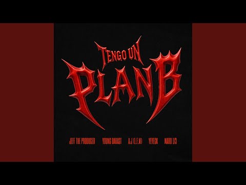 Tengo Un Plan B (feat. Young Darast & MARO 1/3)