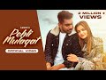 Pehli Mulaqat ( Official Video) | Sabba | Meavin | Kaur Preet | Punjabi Song 2022