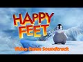 Happy Feet The Video Game 2006 Original Music Compilation