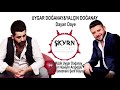 UYGAR DOĞANAY amp YALÇIN DOĞANAY DÜET DA