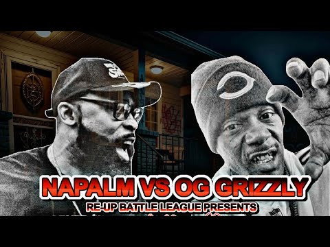 Napalm Flame vs OG Grizzley