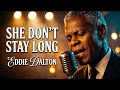 Eddie Dalton – She Don't Stay Long (Official Lyric Video)