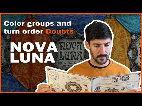 Color groups and other doubts in Nova Luna - Rules Review