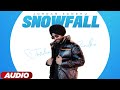 Jordan Sandhu : Snowfall (Audio) Desi Crew | Bunty Bains | Latest #punjabisong 2023