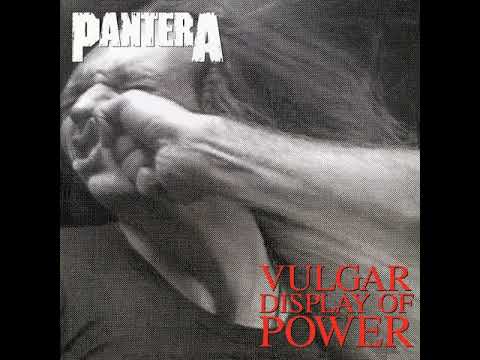 Pantera - Vulgar Display Of Power {Reissue} [Full Album] (HQ)