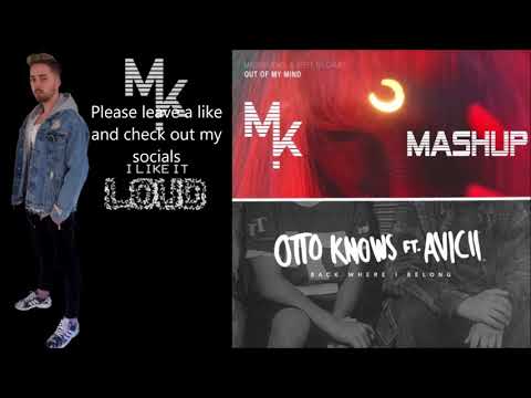 Magnificence Vs. Avicii & Otto Knows - Back Where I Belong Out Of My Mind