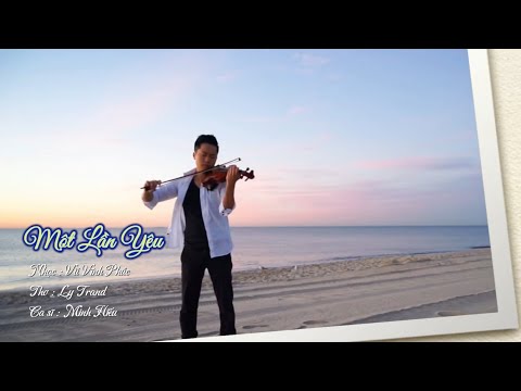 Một lần yêu - Minh Hiếu