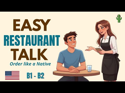 How native speakers talk at restaurants | English podcast