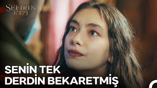 Sen, Yemini Yüzüme Vurduğun Kuşakla Bozdun - Sefirin Kızı