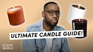 The Ultimate Candle Guide with Sir Candle Man | Scent World 