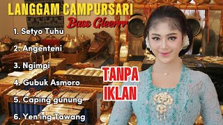 Download lagu LANGGAM CAMPURSARI BAS GLERR mp3