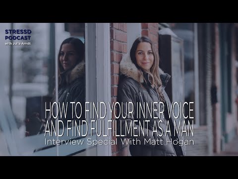 How to Listen To Your Inner Voice and Find Fulfillment as a Man | Season 5 Ep. 4