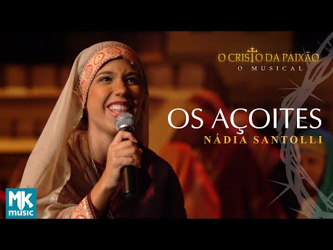Nádia Santolli - Os Açoites (Ao Vivo) DVD O Cristo da Paixão