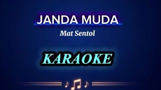 Download lagu Karaoke - Janda Muda | Mat Sentol | Lagu Nostalgia  mp3