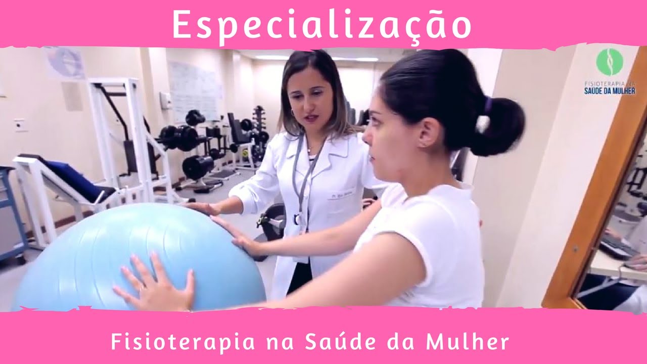 Fisioterapia na Saúde da Mulher