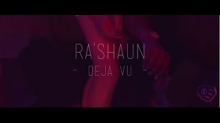 Ra'Shaun - DEJA VU