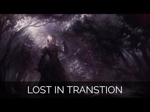 Nightcore -  Lost in Transition