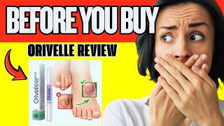 🔥ORIVELLE FUNGUS PEN REVIEW 2026 – DOES IT WORK? CUSTOMER REVIEWS & REAL RESULTS