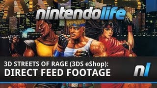 3D Streets Of Rage (3DS eShop) Direct Feed Footage