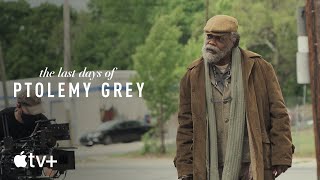 The Last Days of Ptolemy Grey — First Look | Apple TV+