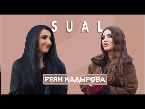 Sual: Реян Кадырова