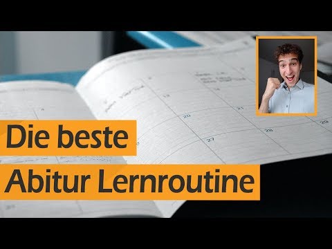 Abitur Lernen: Zeitplan erstellen, Organisieren, Klausuren einteilen, etc. (Abi 2019)