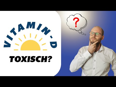 ACHTUNG! - VERGIFTUNG durch zu viel VITAMIN-D möglich?
