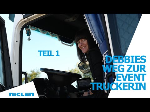 Die Event Trucker | Debbies Ausbildung zur Berufskraftfahrerin - Teil 1