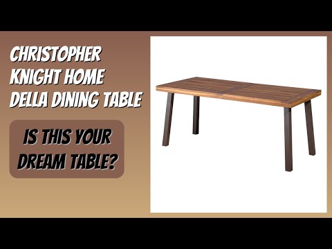 REVIEW (2026): Christopher Knight Home Della Dining Table. Features