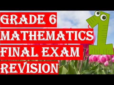 Grade 6 Mathematics Final Exam Revision QUESTIONS & ANSWERS (1)