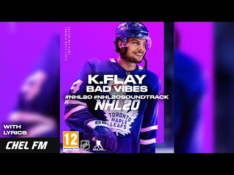 K.Flay - Bad Vibes (+ Lyrics) - NHL 20 Soundtrack