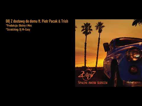 8. 2cztery7 - Z dostawą do domu ft. Piotr Pacak & Trish