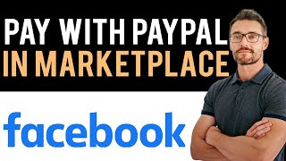 ✅ How to Buy on Facebook Marketplace with PayPal (Full Guide)