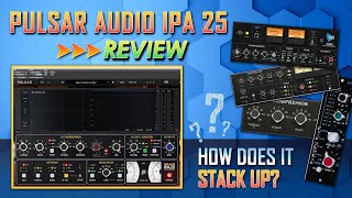Video thumbnail for Pulsar Audio IPA 25 Review by The Music Rig