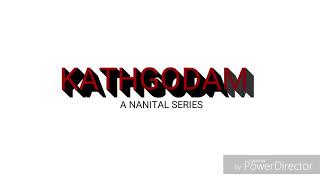 preview picture of video 'KATHGODAM'