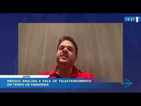 O DIA NEWS 08 04 20  MeÌdico analisa o teleatendimento em tempo de pandemia