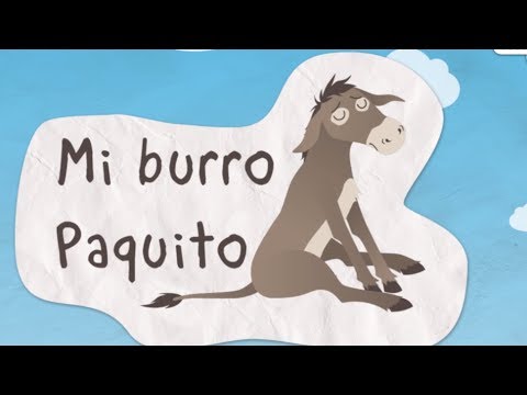 Mi Burro Paquito-Canción infantil popular
