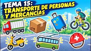 TEMA 15: TRANSPORTE DE PERSONAS Y MERCANCÍAS