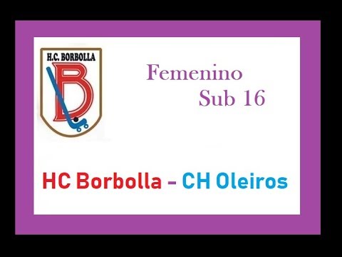 20180407. HC Borbolla - CH Oleiros. Sub 16 Femenino