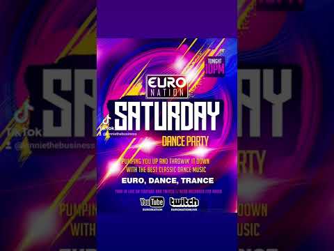 EuroNation Saturday Night Dance Party 🥳