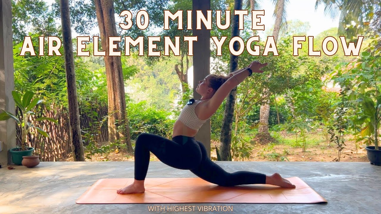 Air Element Yoga Practice // 30 minutes // Chest and Heart opener - YouTube
