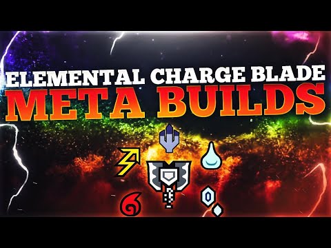 TOP 5 ELEMENTAL CHARGE BLADES [ Pre-Safi] | *BEST* Savage Axe & SAED Endgame Builds  | MHW Iceborne