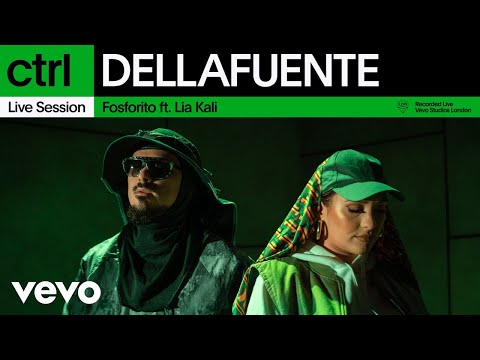 Dellafuente - Fosforito (Live Session) | Vevo ctrl ft. Lia Kali