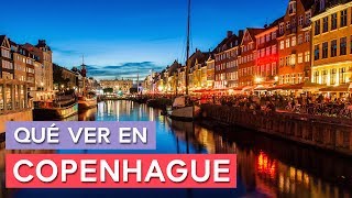 Qué ver en Copenhague 🇩🇰 | 10 Lugares imprescindibles