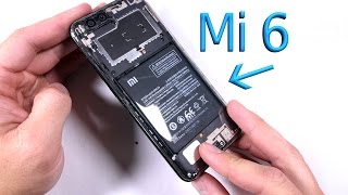 Xiaomi Mi 6 Teardown - Splash Proof Analysis - Clear Back Mod!