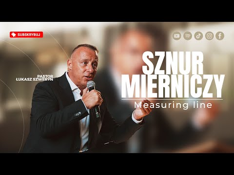 Sznur mierniczy▫️Measuring line | Pastor Łukasz Szweryn