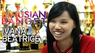 BINUSIAN BANGET – Ivana Beatrice – Accounting Student