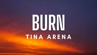 Tina Arena - Burn (Lyrics)