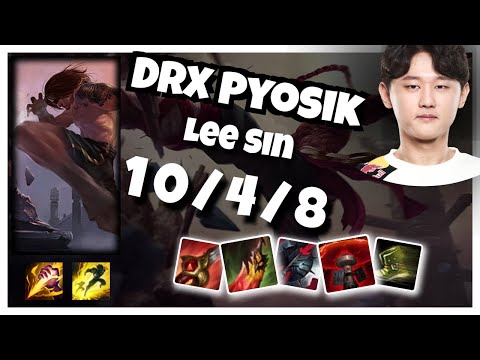 DRX Pyosik Lee Sin JUNGLE (10/4/8) vs HECARIM Gameplay Replay - Patch 10.19